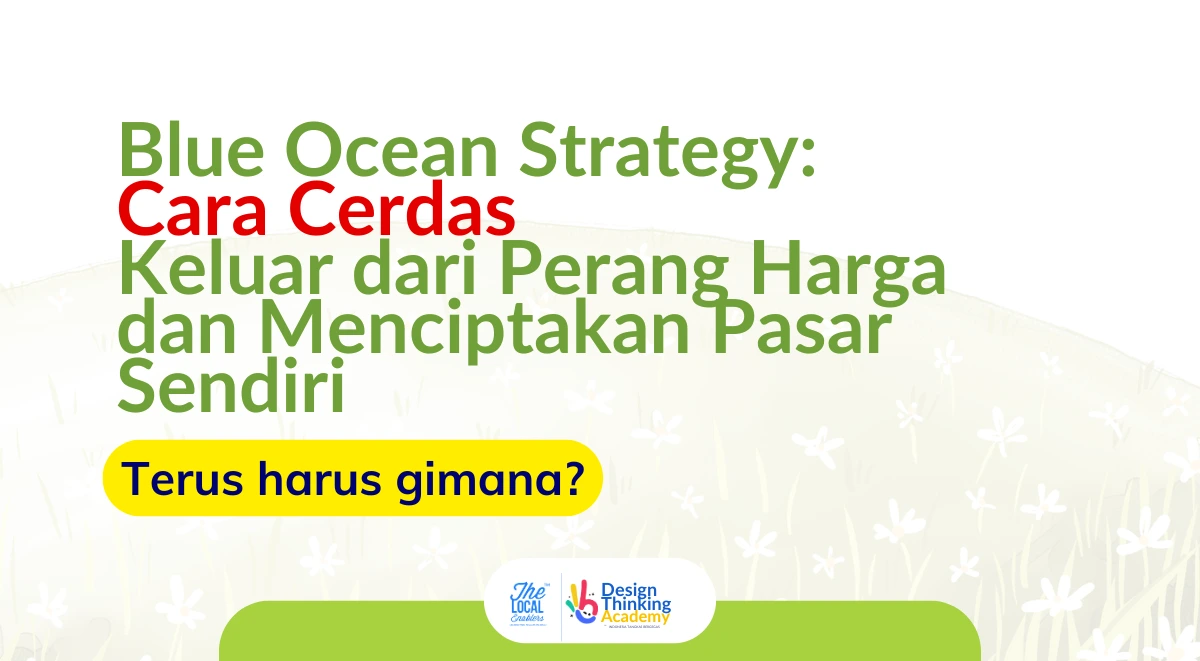 Strategi Blue Ocean: Cara Cerdas Keluar dari Persaingan Harga dan Ciptakan Pasar Baru
