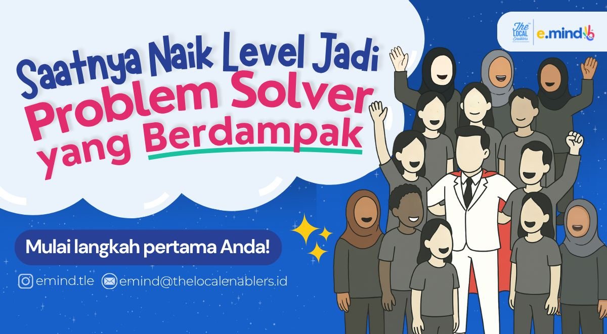 Telusuri bagaimana seorang Problem Solver dapat meningkatkan pengambilan keputusan dalam organisasi dengan memahami akar permasalahan dan tantangan yang ada.